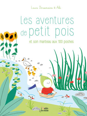 cover image of Les aventures de Petit Pois et son manteau aux 100 poches